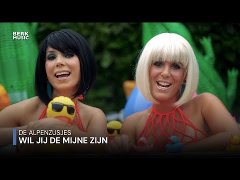 De Alpenzusjes - Wil Jij De Mijne Zijn