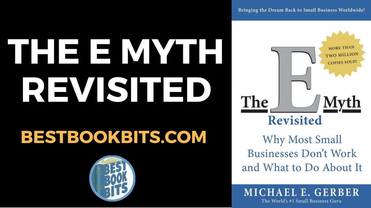 The E Myth Revisited | Michael Gerber | Book Summary