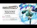 [Hatsune Miku] Sharing The World by BIGHEAD feat ...