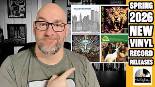 Upcoming Spring 2026 New Vinyl Record Releases & Reissues