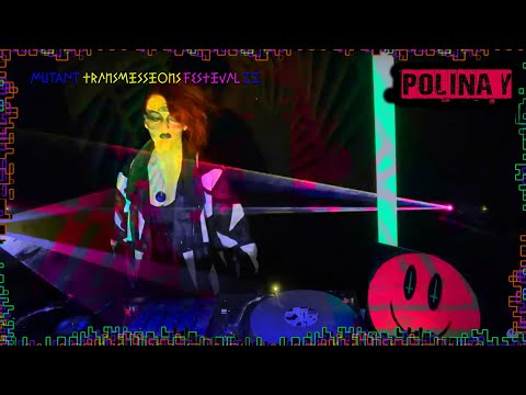 DJ Polina Y - Mutant Transmissions Festival II - MUTANT WAVE - ELECTRO PUNK - MINIMAL WAVE - SYNTH