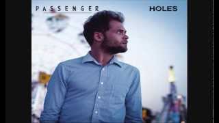 Passenger - Holes (Radio Version)