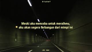 Download lagu BTS - Run [INDO LIRIK] mp3