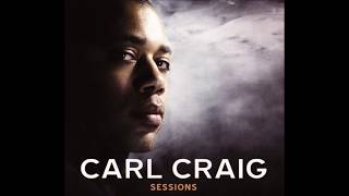 Carl Craig ‎– Sessions - Session 01