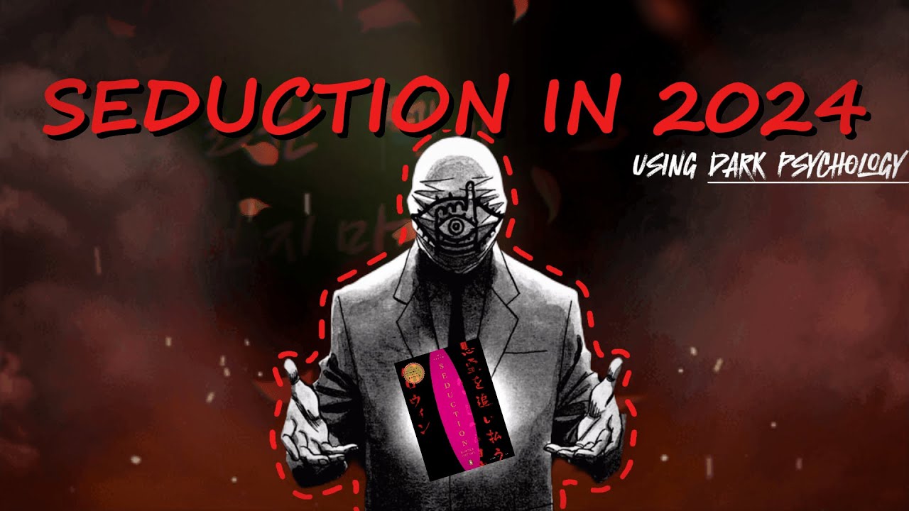 Dark Psychology & Manipulation Using “SEDUCTION” By @RobertGreeneOfficial