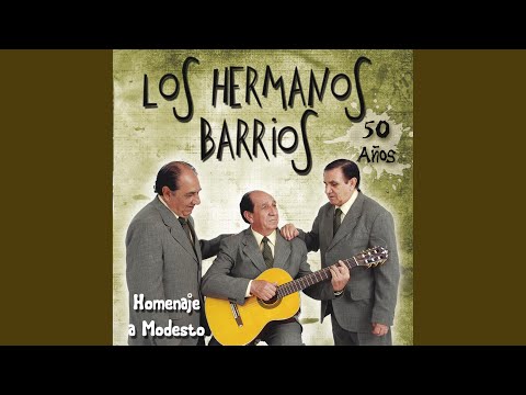 Homenaje A Modesto Barrios (Adiós Hermano Querido)
