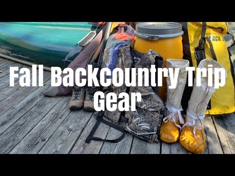 Fall Backcountry Canoe Trip: Gear