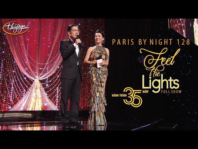 Paris By Night 128 - Hành Trình 35 Năm (Phần 3) Full Program