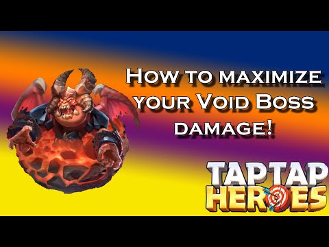 Taptap Heroes - How to maximize your Void boss damage! - YouTube