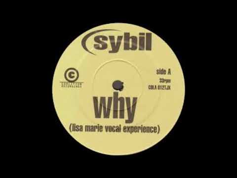 Sybil - Why (Lisa Marie Vocal Experience)