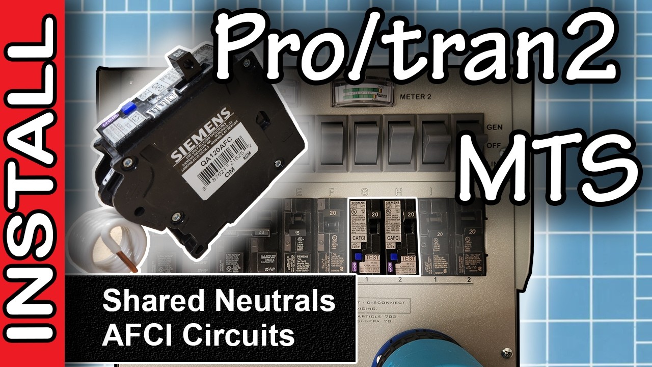 Reliance Controls ProTran2 MTS - AFCI and Shared Neutral (MWBC) Circuits