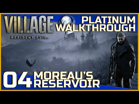 Resident Evil Village Full Platinum Walkthrough - 04 - Moreau's Reservoir