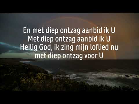 Opwekking met tekst 707 Met diep ontzag