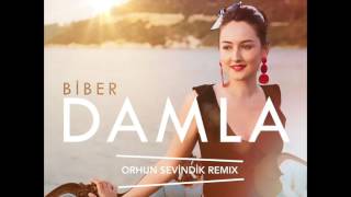 Damla-Biber (Orhun Sevindik Remix)