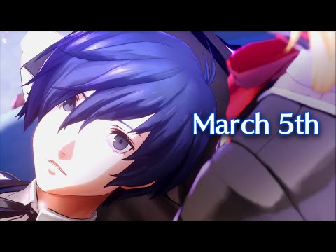 March 5th 2010, The Promised Day - Persona 3 Reload