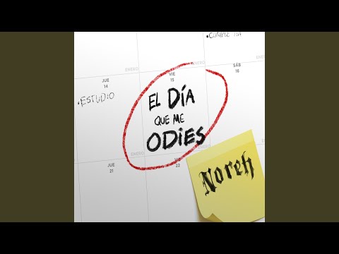 El Día Que Me Odies