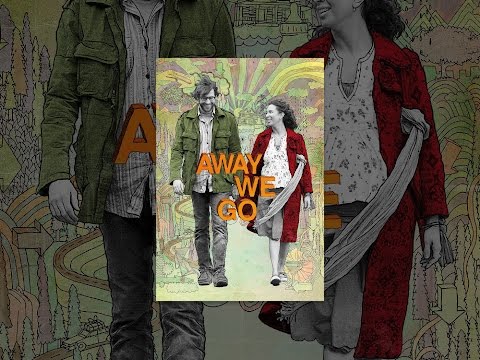 Away We Go - Auf nach Irgendwo