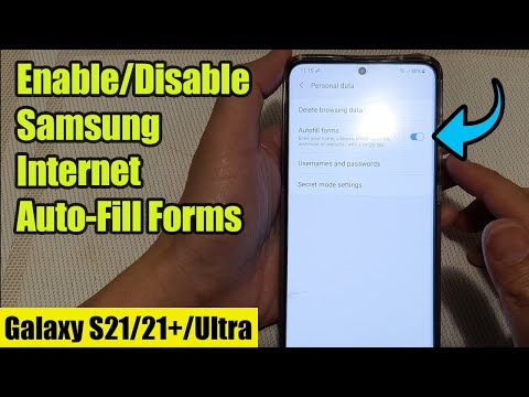 Galaxy S21/Ultra/Plus: How to Enable/Disable Samsung Internet Auto-Fill Forms