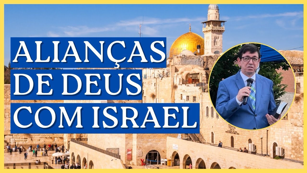 Como a teologia da Assembleia de Deus entende as alianças de Deus com Israel? | @Cirozibordi