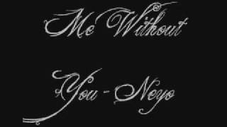 Me Without You - Neyo