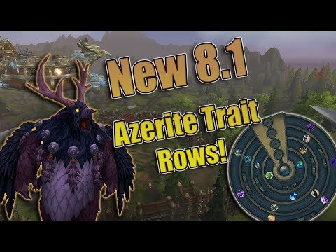 BFA - New 8.1 FIFTH Azerite Ring Available! New Traits for Each Class and Initial Thoughts!