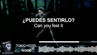 Tokio Hotel – Noise | Sub Español • Lyrics