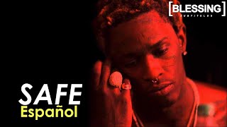 young thug - safe (sub español)