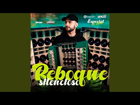 REBOQUE SILENCIOSO - ESPECIAL DE VERÃO (07)
