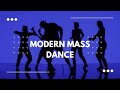 MASS DANCE MODERN