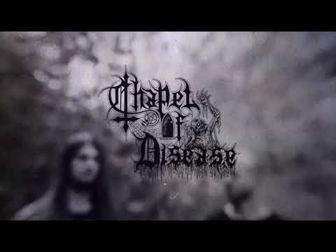 Chapel Of Disease - Song Of The Gods online metal music video by CHAPEL OF DISEASE