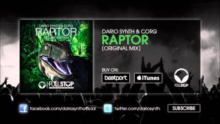 Dario Synth &amp; Corg - Raptor (Original Mix)