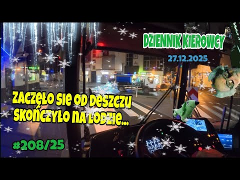 27.12.2025 ZACZĘŁO SIĘ OD DESZCZU,SKOŃCZYŁO SIE NA LODZIE...