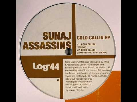 Sunaj Assassins - Cold Callin
