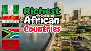Top 10 Richest Countries In Africa 2024