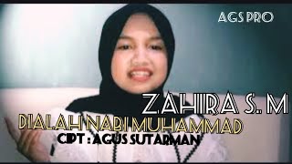 Download lagu ZAHIRA S.M--DIALAH NABI MUHAMMAD ( Video Music) mp3