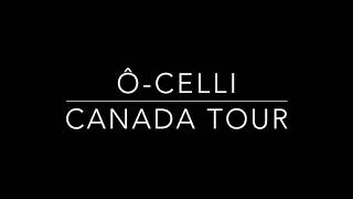 Trailer Ô-Celli Canada 10/2017