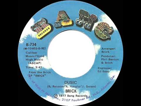 1977 HITS ARCHIVE: Dusic - Brick (stereo 45 single version)