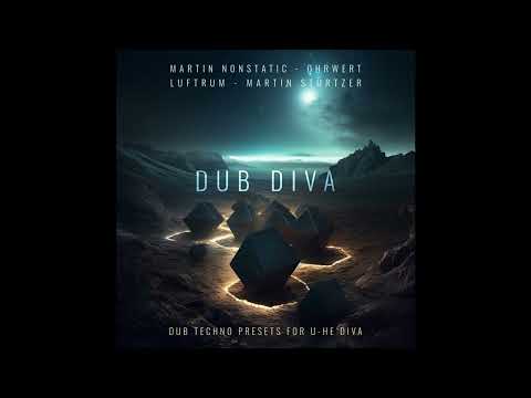 Luftrum releases Dub Diva - Dub Techno Soundset for u-he Diva