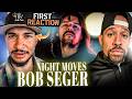 Gen Z Chicano DISCOVERS Bob Seger, NIGHT MOVES! @G_reactz had NO Clue what he was in for...