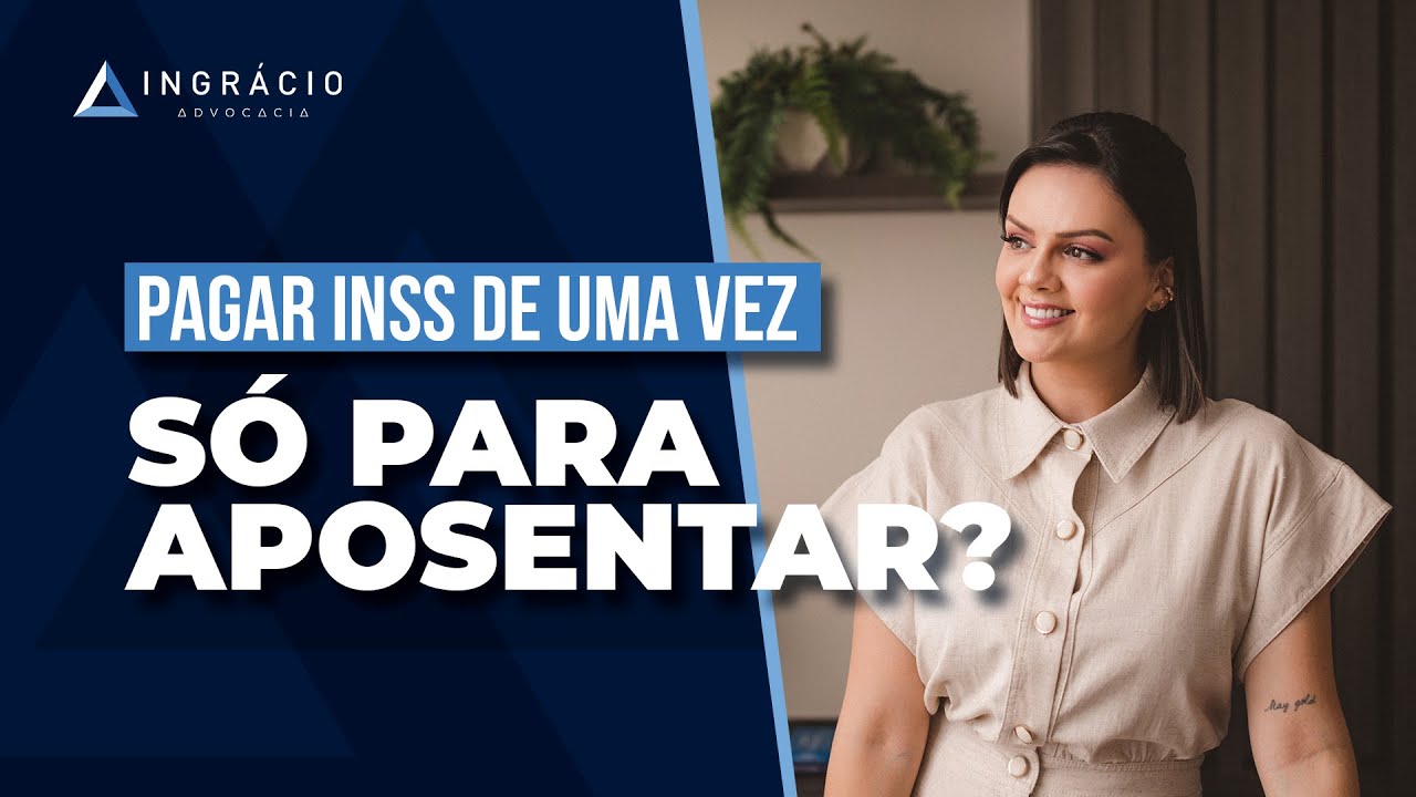 Posso pagar INSS atrasado para me aposentar mais rápido?