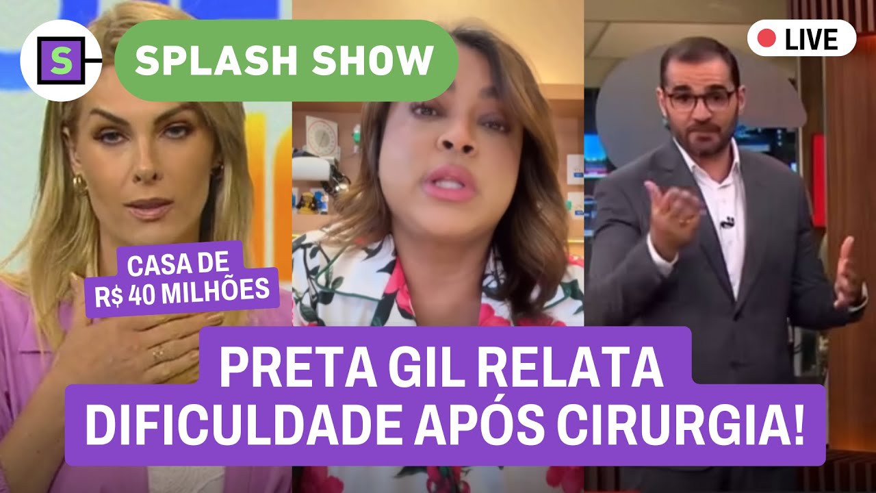 🔴 Ana Hickmann vende mansão! Preta Gil conta dificuldade + Zezé di Camargo | Leão Lobo e Yas AO VIVO