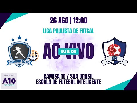 CAMISA 10 / SKA BRASIL 2 x 0 EFI - LIGA PAULISTA DE FUTSAL - SUB 09 - 26/08/2023