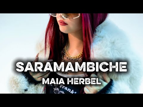 Maia Herbel - SARAMAMBICHE