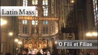 O Filii et Filiae (Latin Mass)