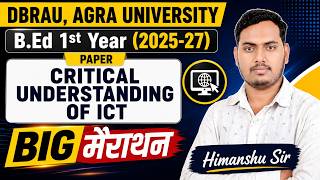 Critical Understanding of ICT | B.Ed 1st Year 2026 | DBRAU Agra University | THE PERFECT STUDY