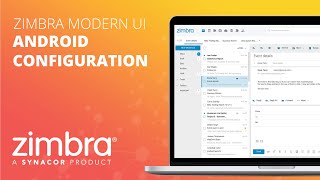 Zimbra Modern UI Demo - Android Configuration