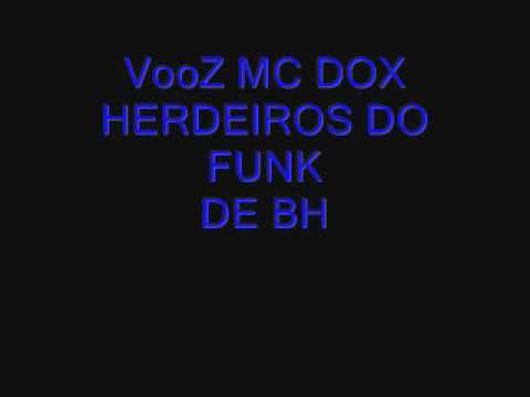 Mc Dox - Herdeiros do Funk
