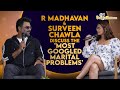 R Madhavan Surveen Chawala Discuss The Most Googled Marital Problems