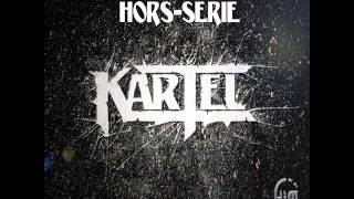 C la loi du plus fort - KARTEL / EP : HORS SERIE Prod Mr Dj Weed - Hall In Music Records