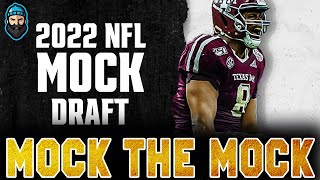2022 NFL Mock Draft By PFN | Mock The Mock
